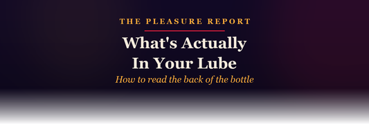 The Adult Shoppe: what's actually in your lube, how to read the back of the bottle