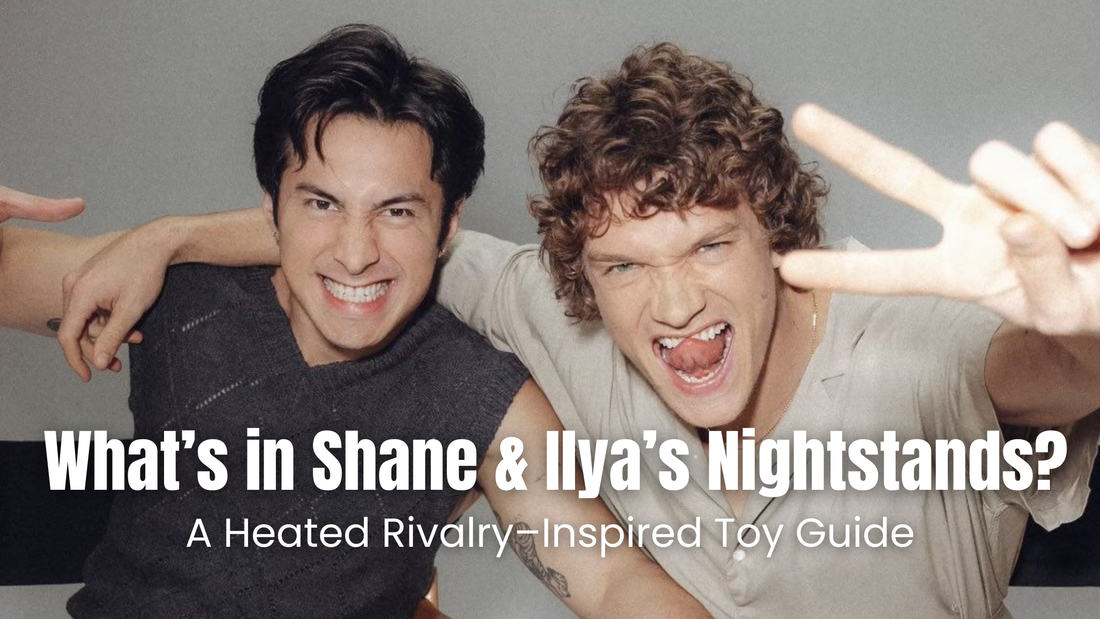 What’s in Shane & Ilya’s Nightstands? A Heated Rivalry–Inspired Toy Guide