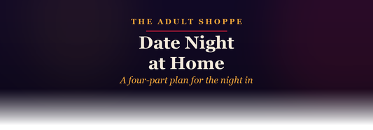Date Night at Home: a four-part plan for the night in